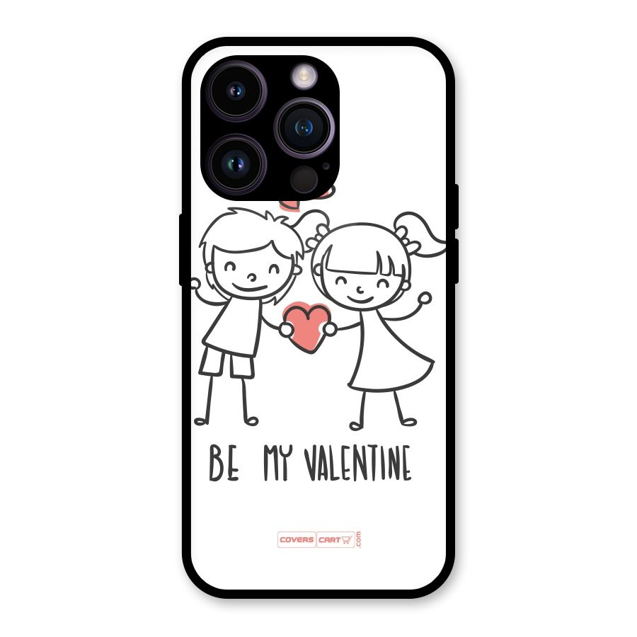 Be My Valentine Glass Back Case for iPhone 14 Pro