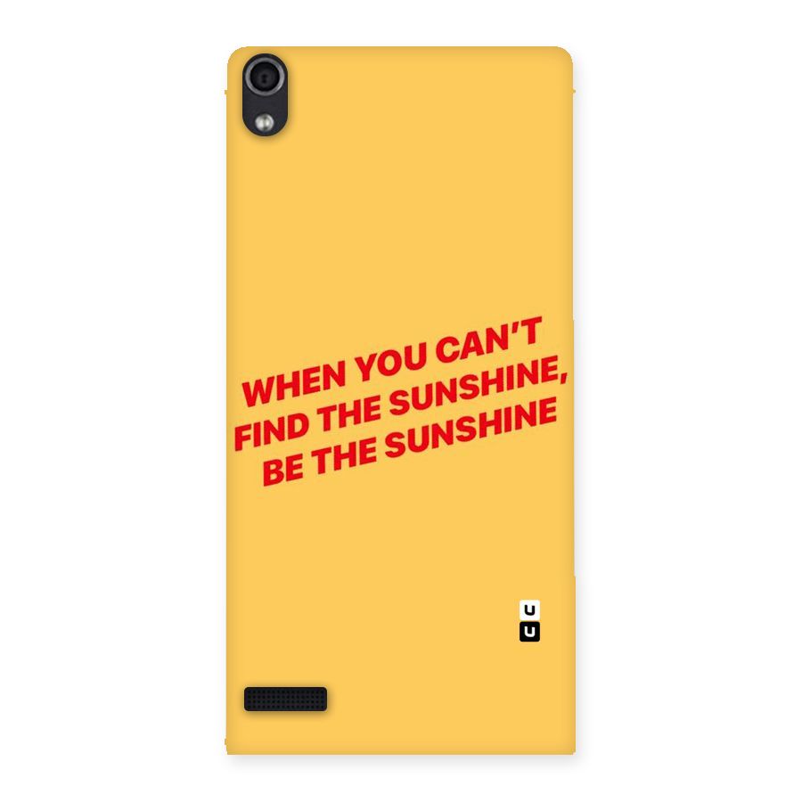 Be The Sunshine Back Case for Ascend P6