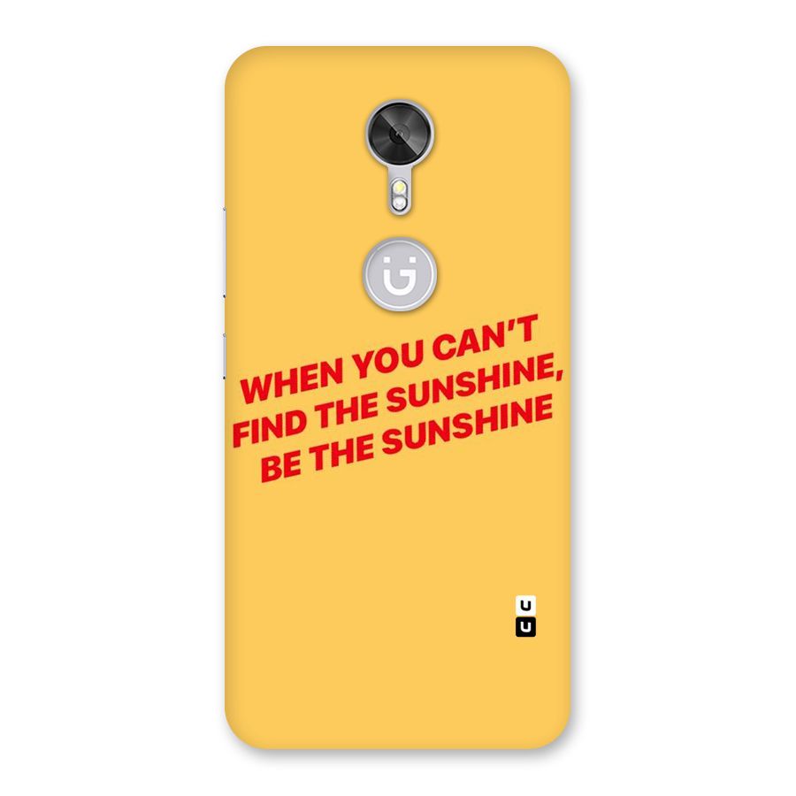 Be The Sunshine Back Case for Gionee A1