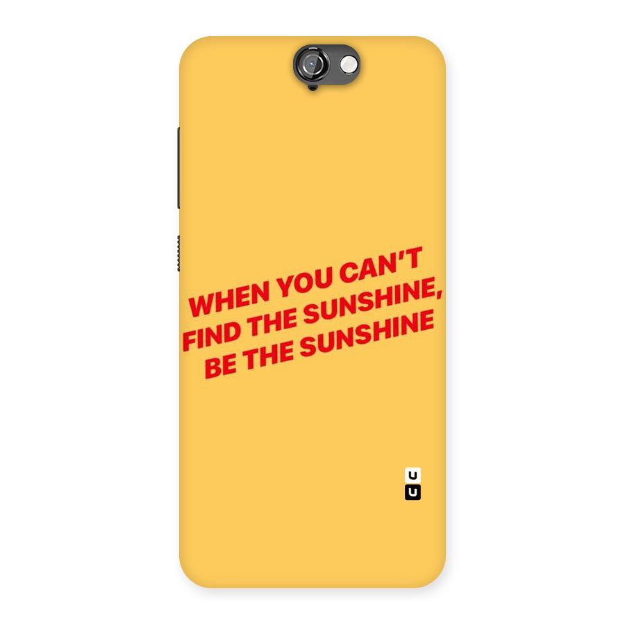 Be The Sunshine Back Case for HTC One A9