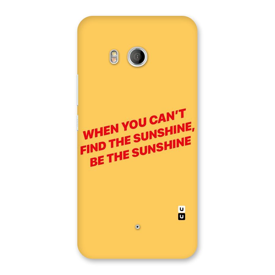 Be The Sunshine Back Case for HTC U11