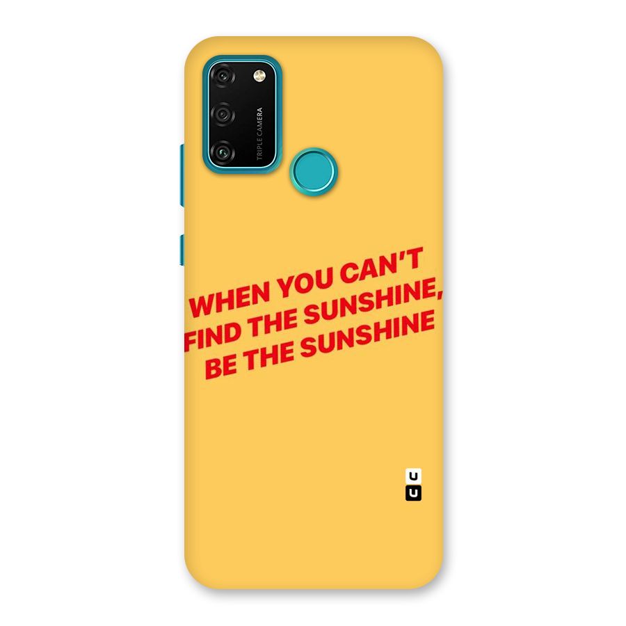 Be The Sunshine Back Case for Honor 9A