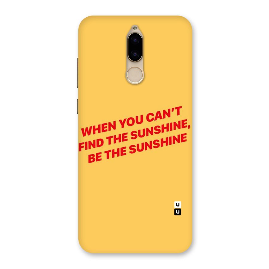 Be The Sunshine Back Case for Honor 9i