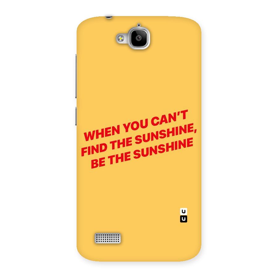 Be The Sunshine Back Case for Honor Holly