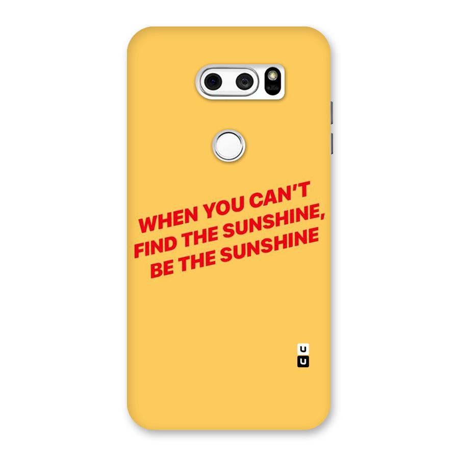 Be The Sunshine Back Case for LG V30