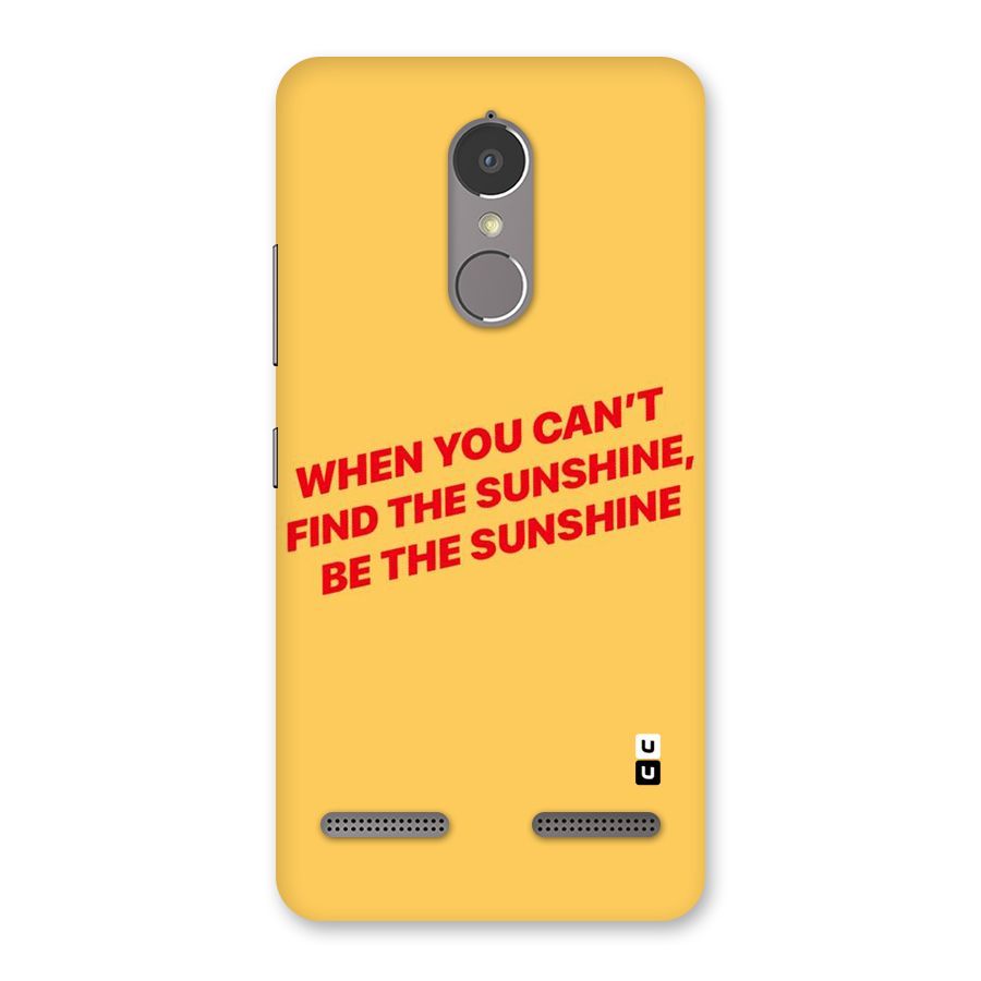 Be The Sunshine Back Case for Lenovo K6