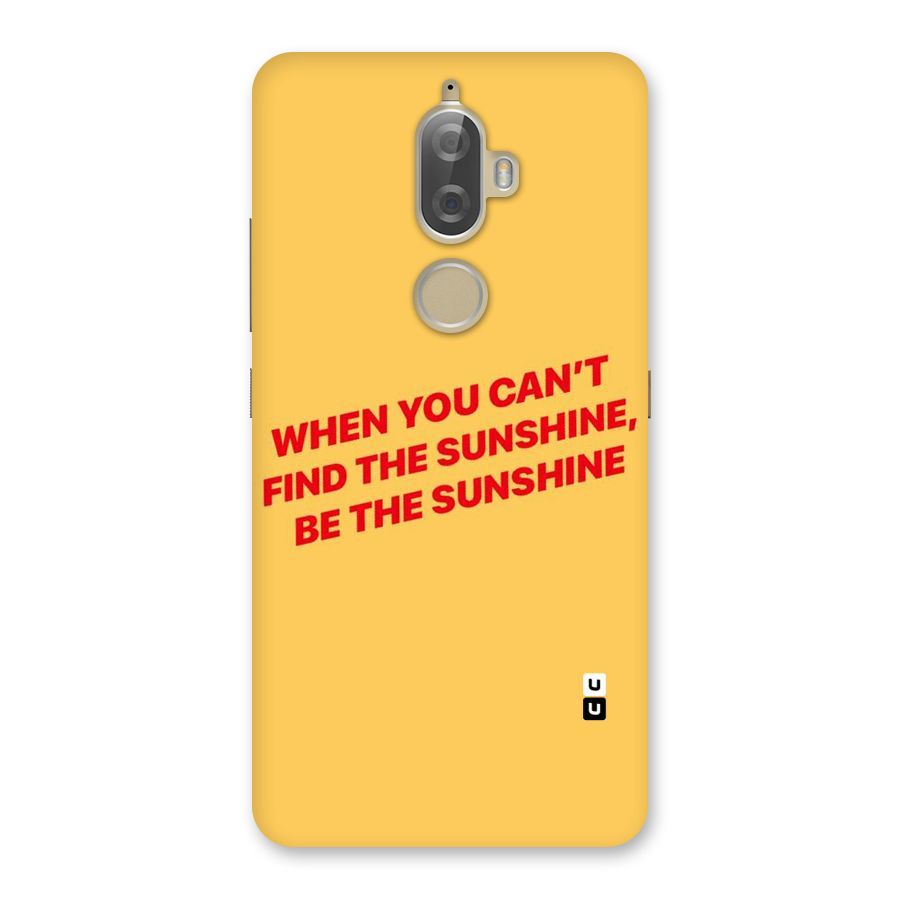 Be The Sunshine Back Case for Lenovo K8 Plus