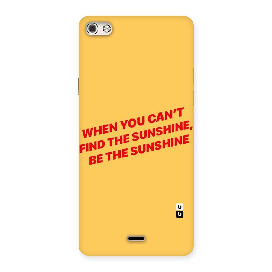 Be The Sunshine Back Case for Micromax Canvas Silver 5