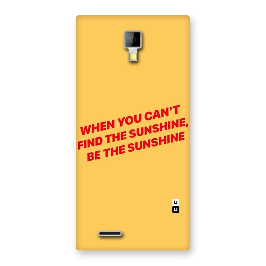 Be The Sunshine Back Case for Micromax Canvas Xpress A99