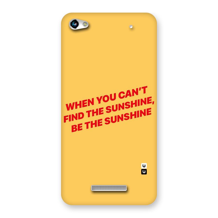 Be The Sunshine Back Case for Micromax Hue 2