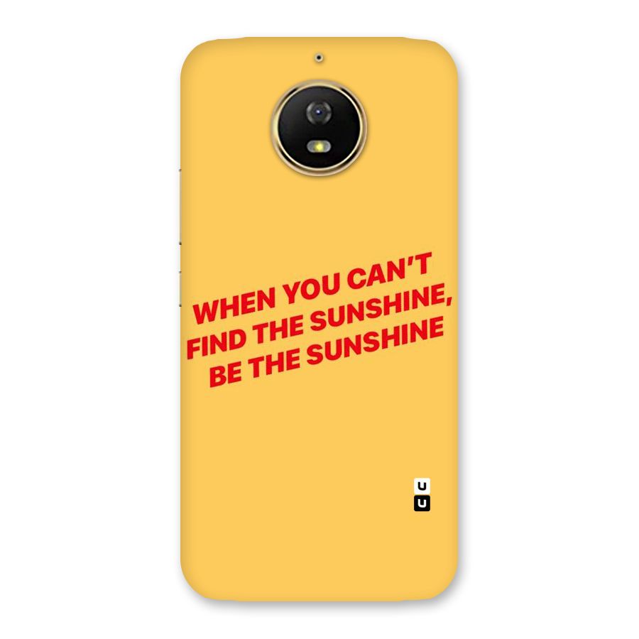 Be The Sunshine Back Case for Moto G5s