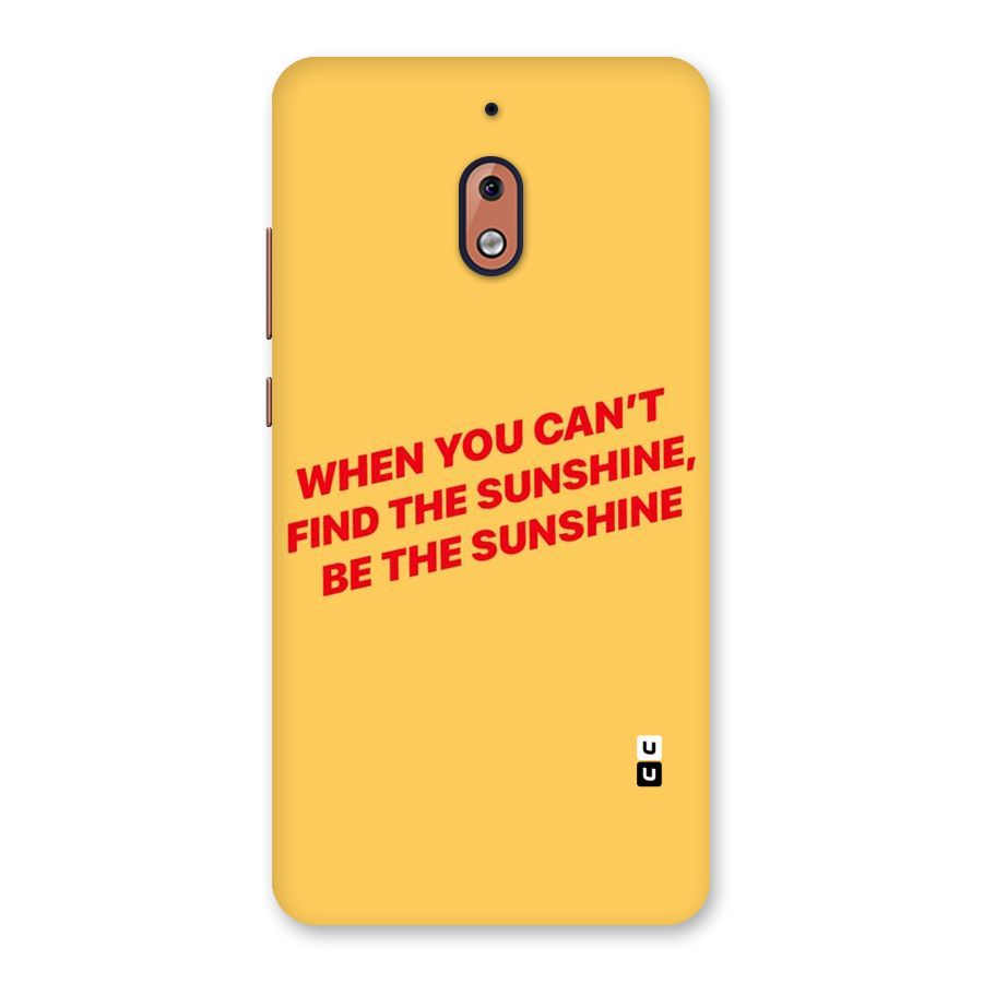 Be The Sunshine Back Case for Nokia 2.1