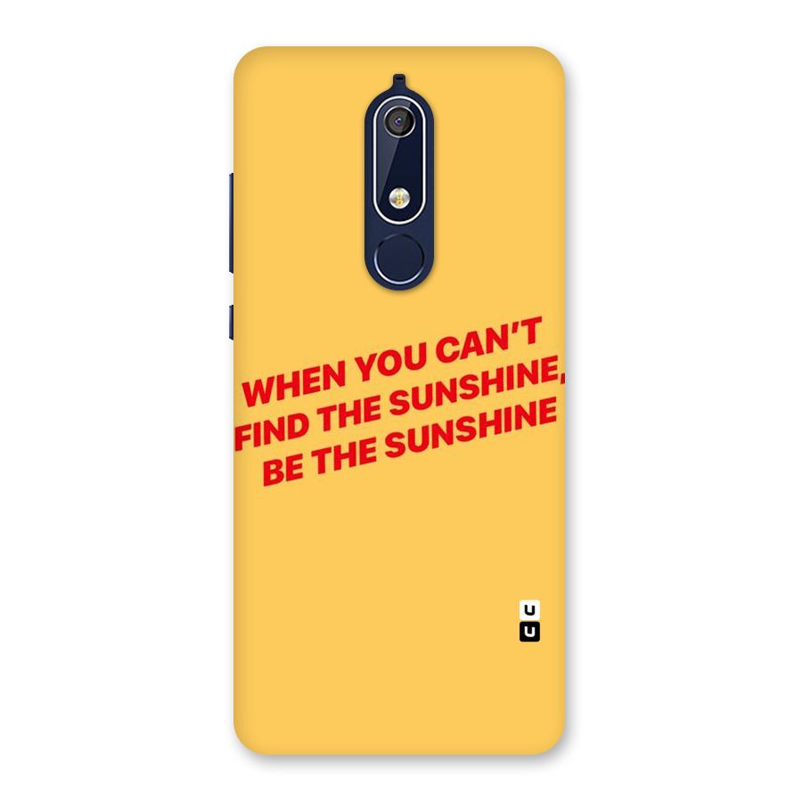 Be The Sunshine Back Case for Nokia 5.1