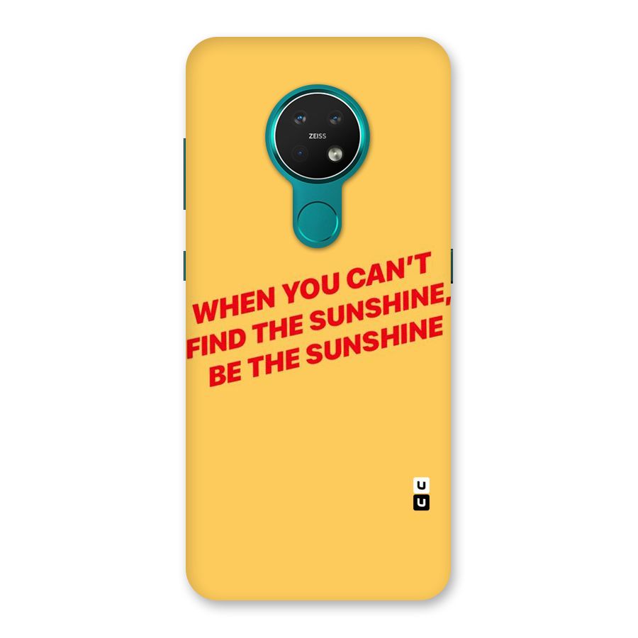 Be The Sunshine Back Case for Nokia 7.2