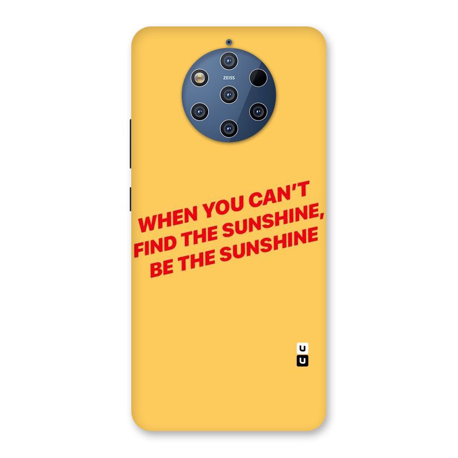 Be The Sunshine Back Case for Nokia 9 PureView