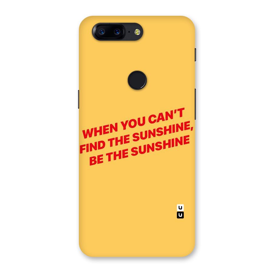 Be The Sunshine Back Case for OnePlus 5T