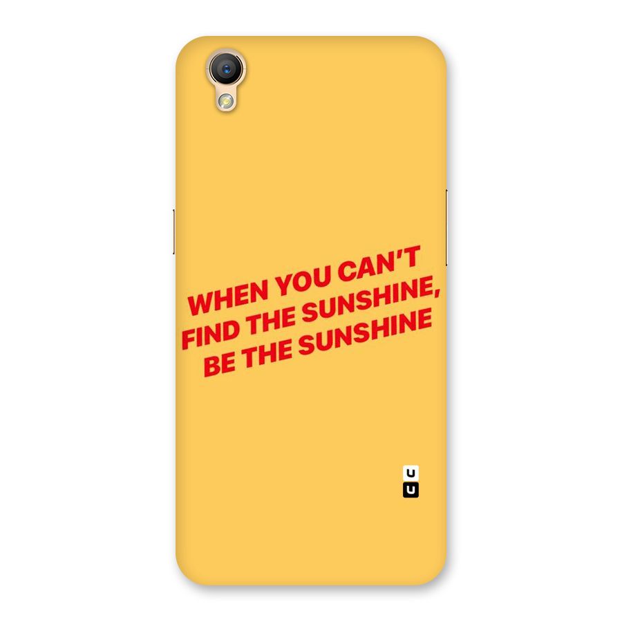 Be The Sunshine Back Case for Oppo A37
