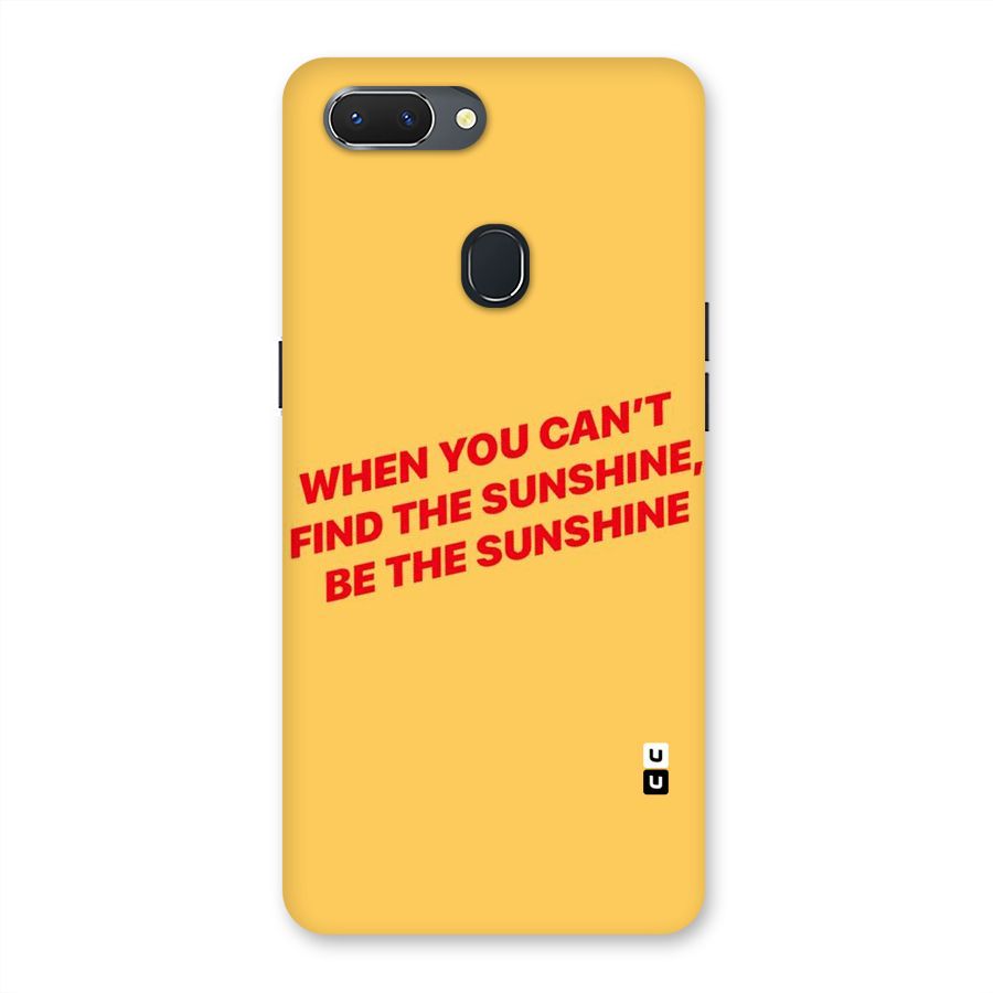 Be The Sunshine Back Case for Oppo Realme 2