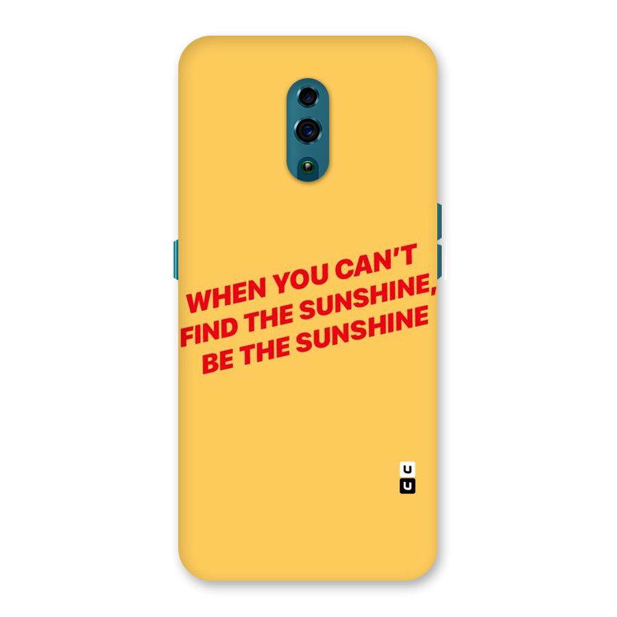 Be The Sunshine Back Case for Oppo Reno