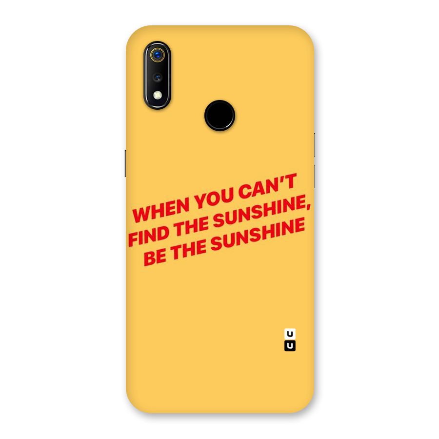 Be The Sunshine Back Case for Realme 3