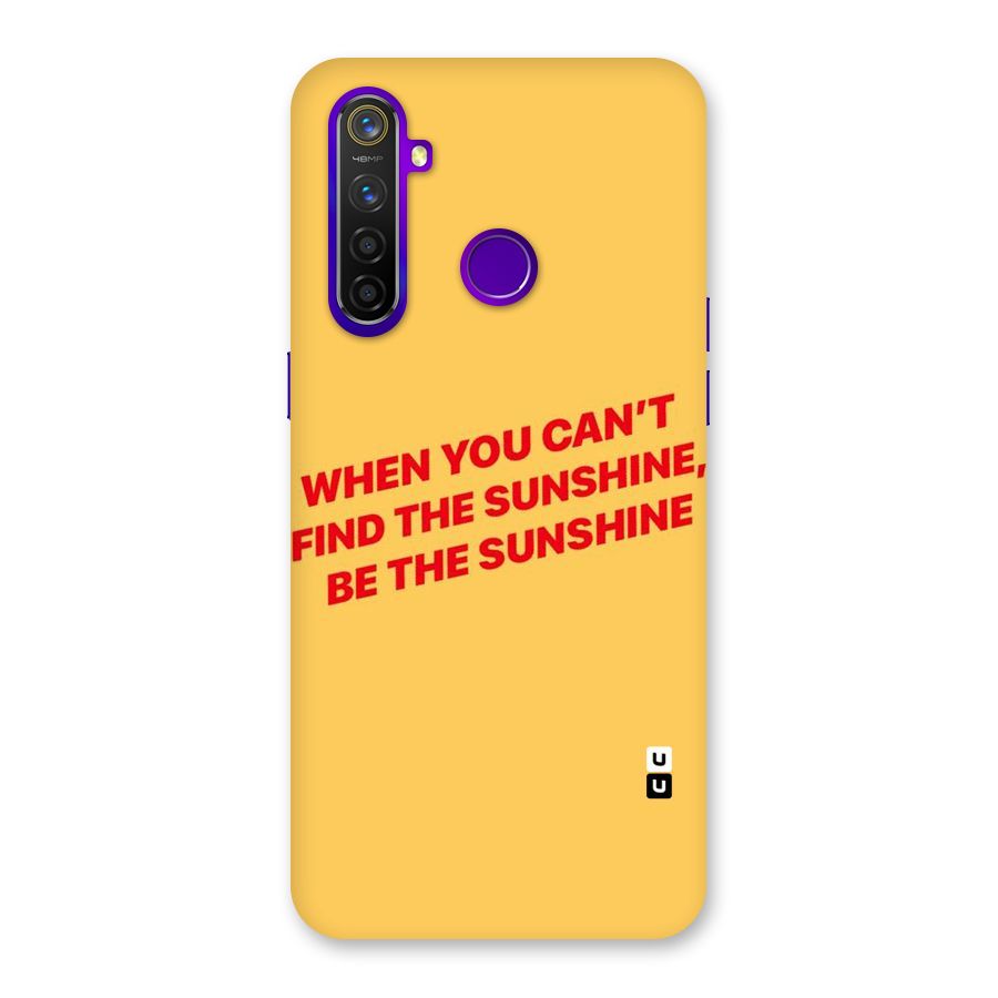 Be The Sunshine Back Case for Realme 5 Pro