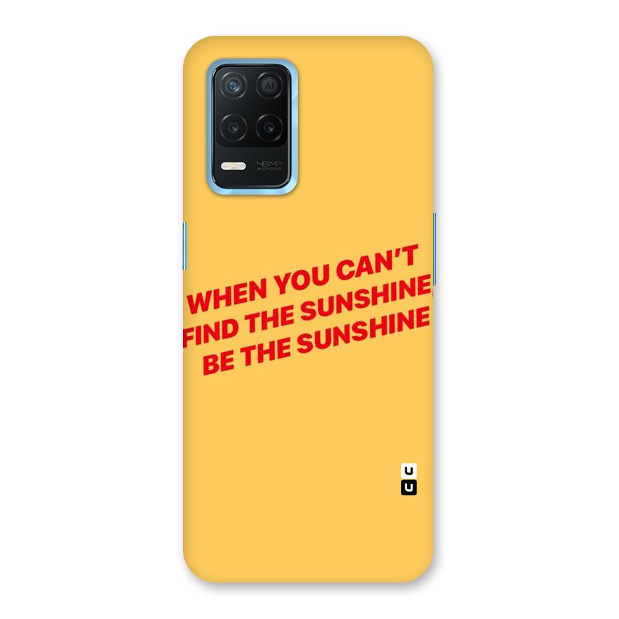 Be The Sunshine Back Case for Realme 8 5G