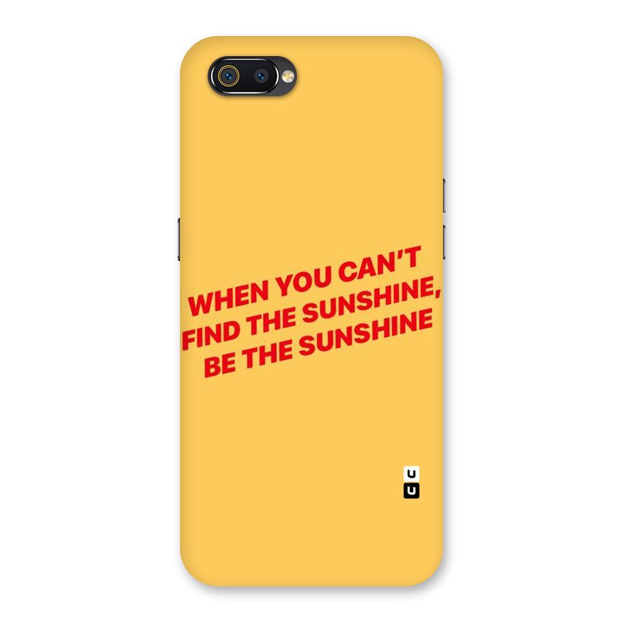 Be The Sunshine Back Case for Realme C2
