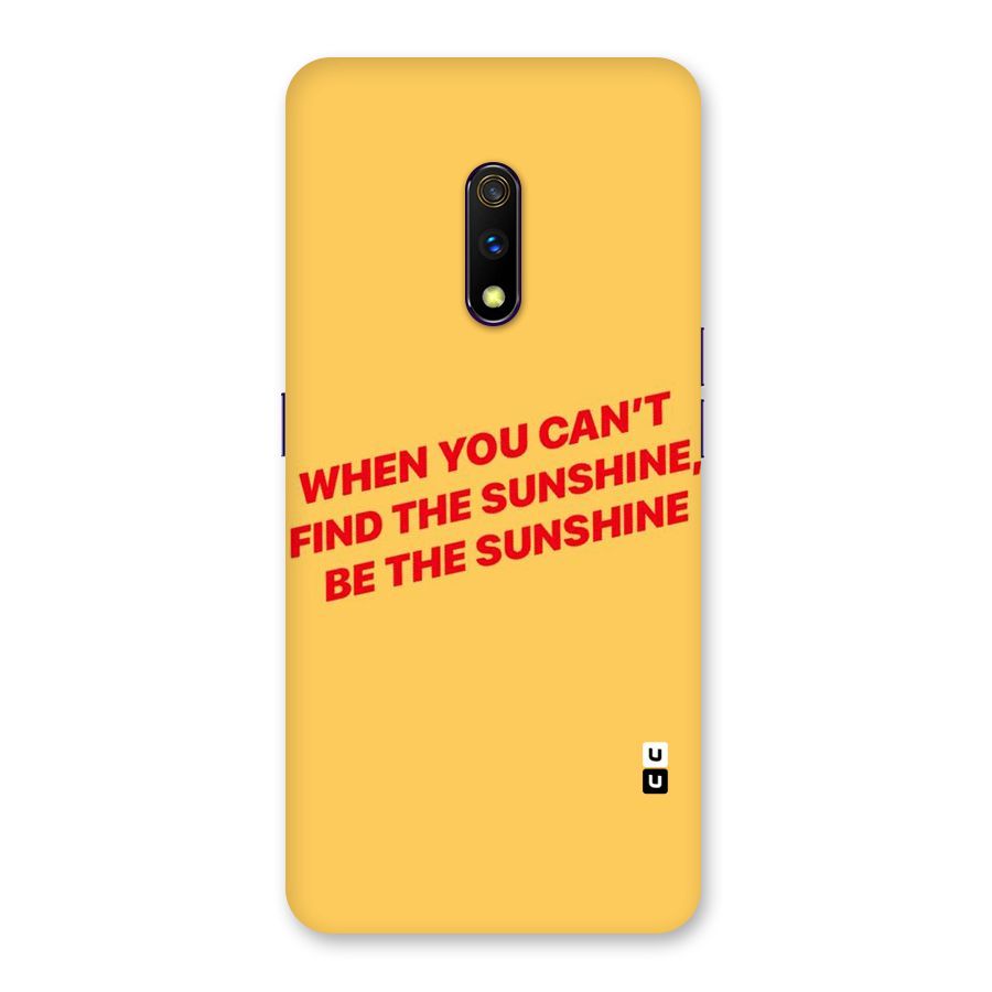 Be The Sunshine Back Case for Realme X