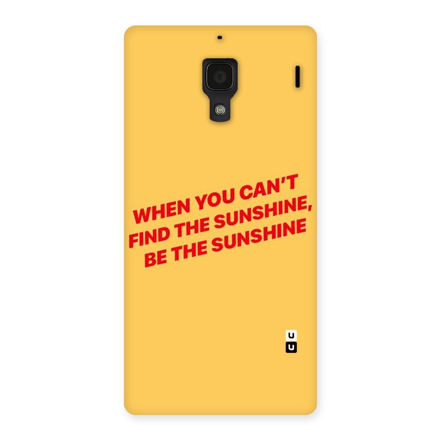 Be The Sunshine Back Case for Redmi 1S