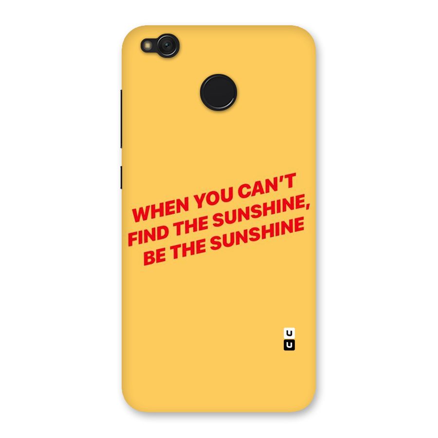 Be The Sunshine Back Case for Redmi 4