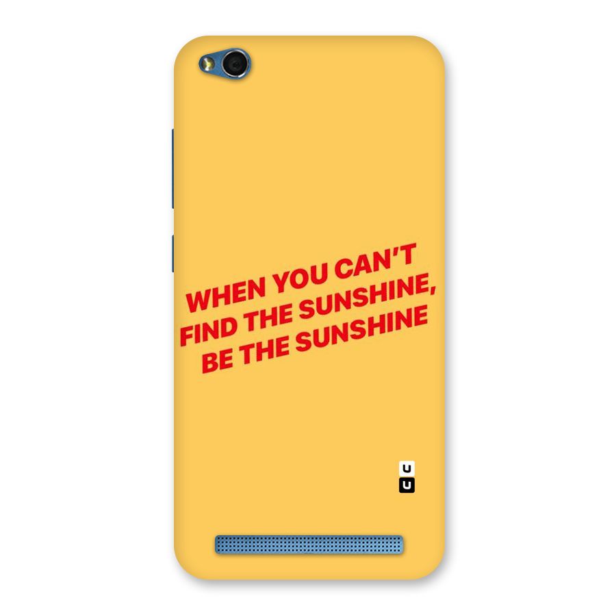 Be The Sunshine Back Case for Redmi 5A