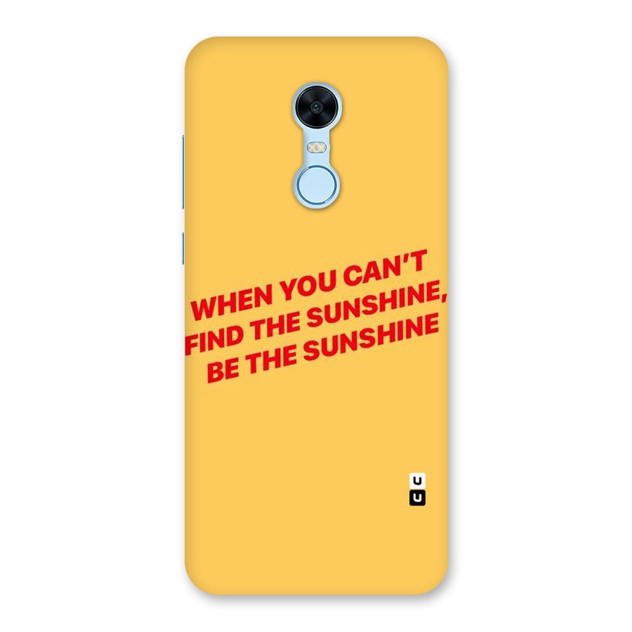 Be The Sunshine Back Case for Redmi Note 5
