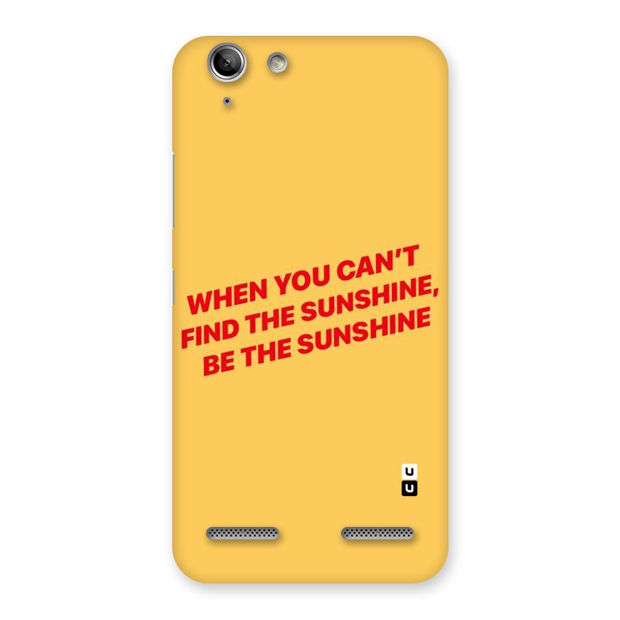 Be The Sunshine Back Case for Vibe K5 Plus