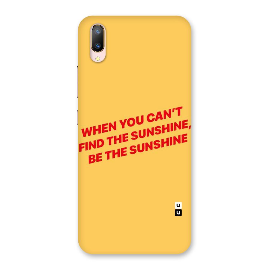 Be The Sunshine Back Case for Vivo V11 Pro
