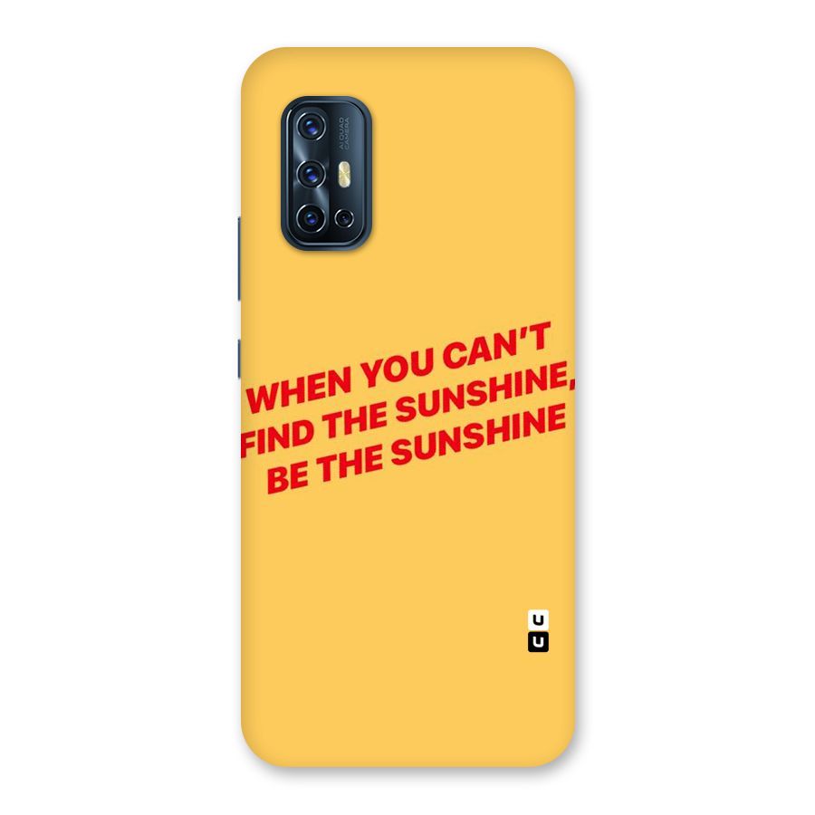 Be The Sunshine Back Case for Vivo V17