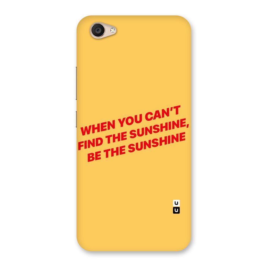 Be The Sunshine Back Case for Vivo V5 Plus