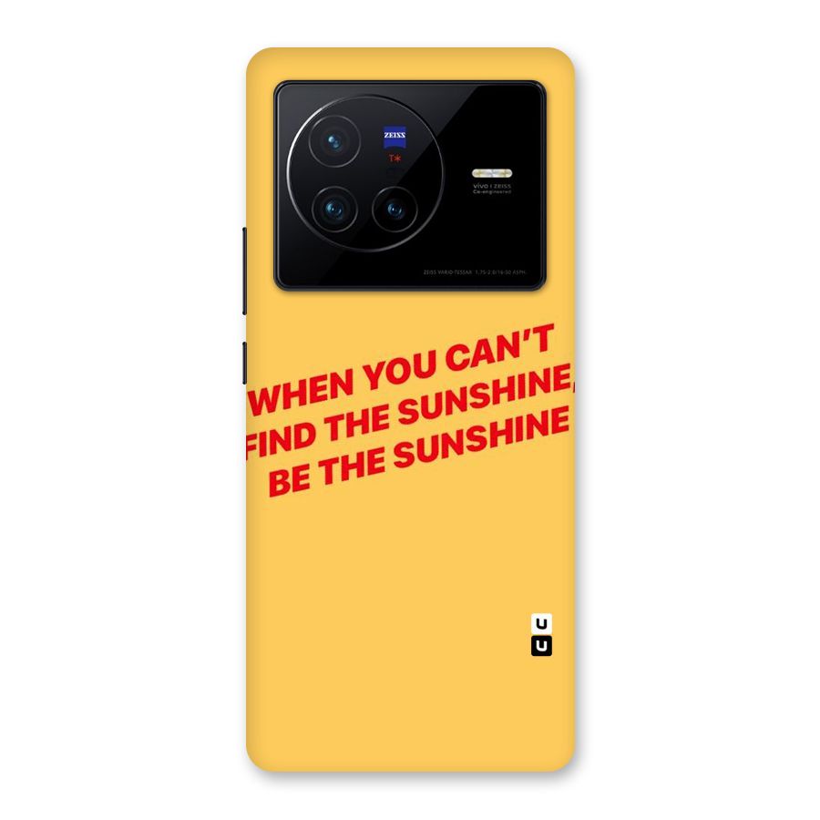 Be The Sunshine Back Case for Vivo X80