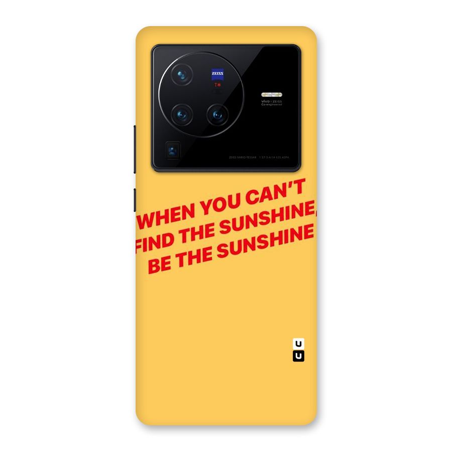Be The Sunshine Back Case for Vivo X80 Pro