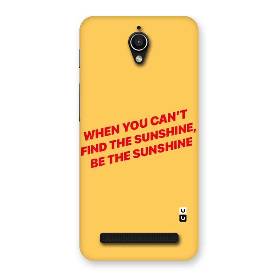 Be The Sunshine Back Case for Zenfone Go
