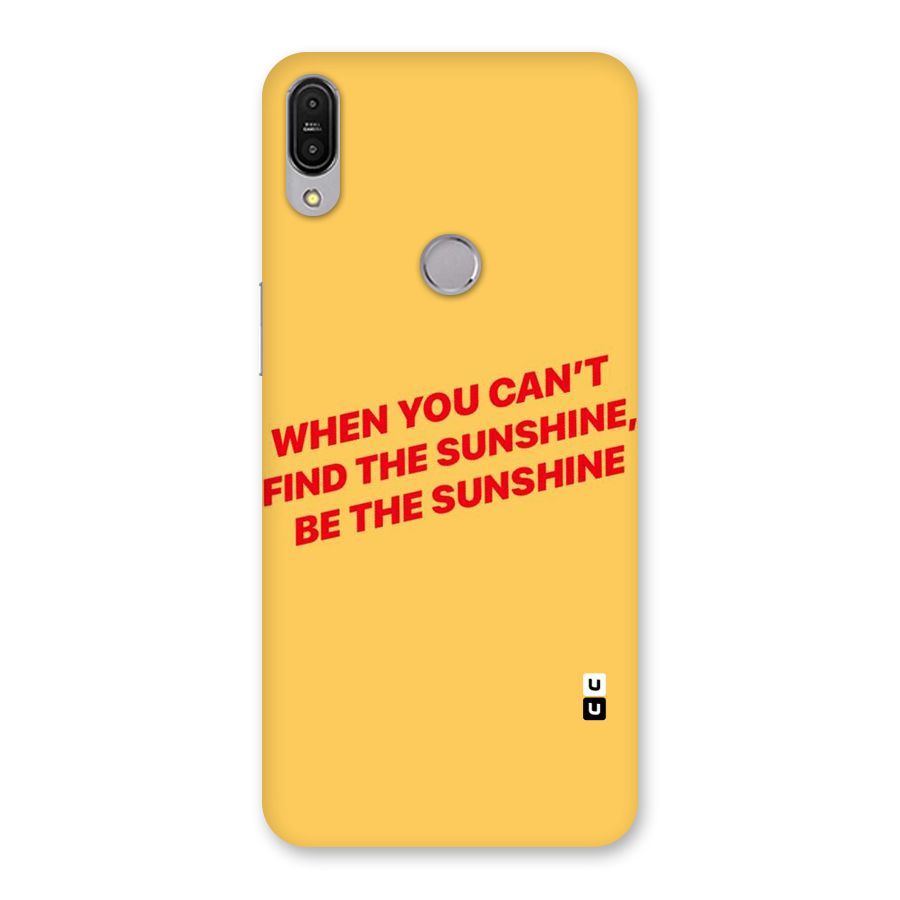 Be The Sunshine Back Case for Zenfone Max Pro M1