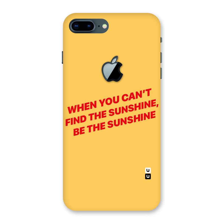 Be The Sunshine Back Case for iPhone 7 Plus Apple Cut
