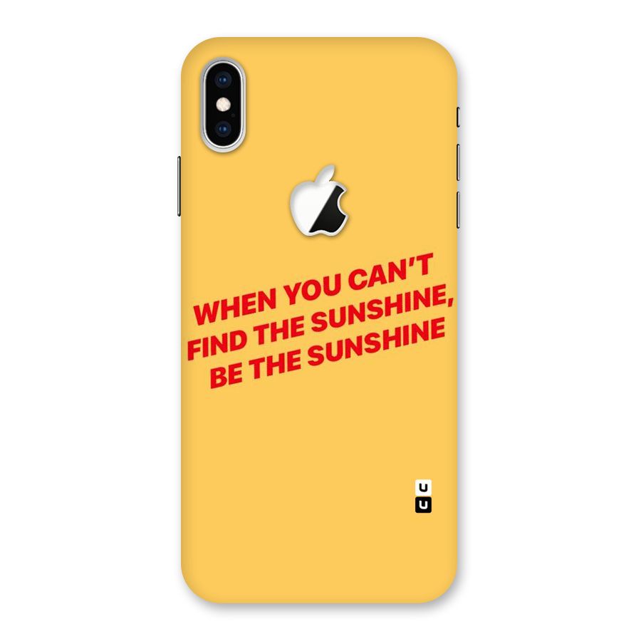 Be The Sunshine Back Case for iPhone XS Max Apple Cut