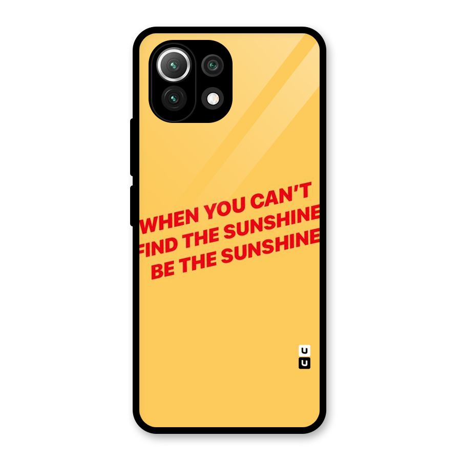 Be The Sunshine Glass Back Case for Mi 11 Lite