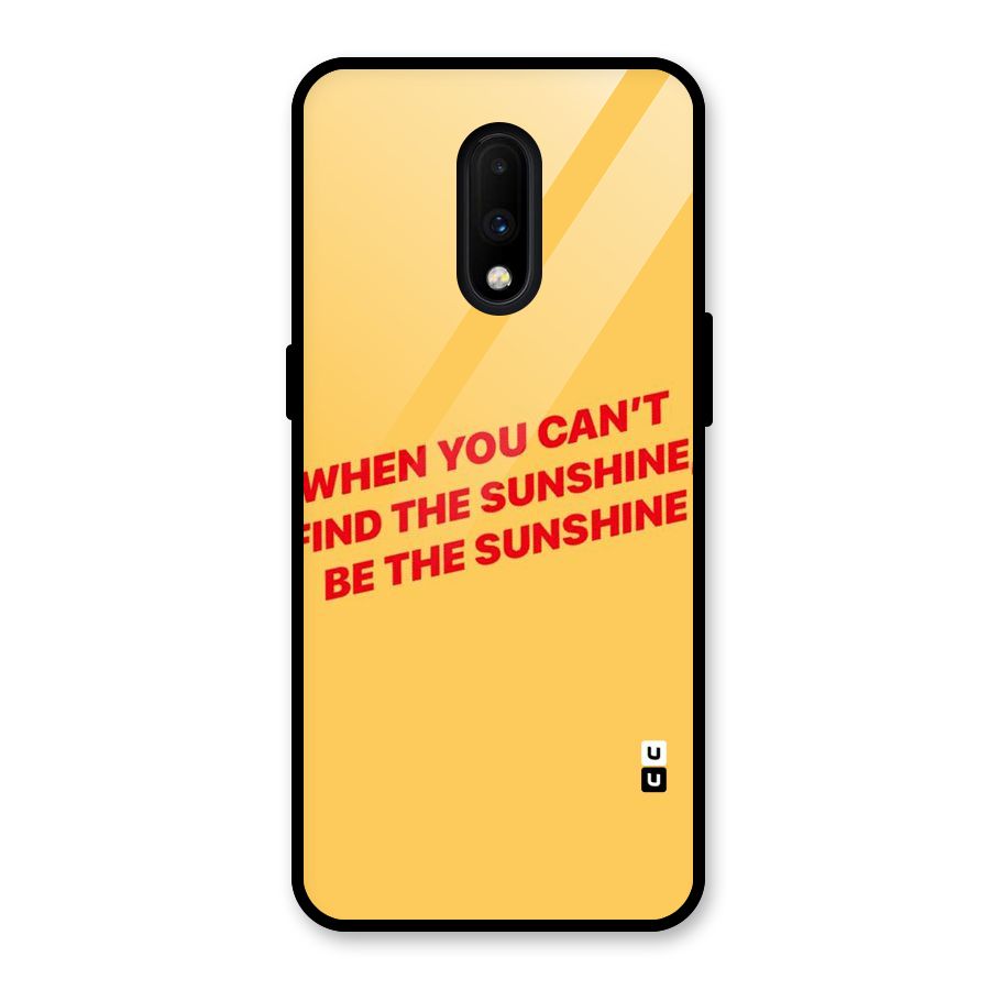 Be The Sunshine Glass Back Case for OnePlus 7