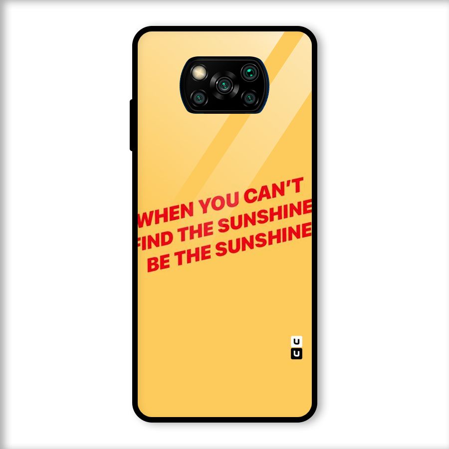 Be The Sunshine Glass Back Case for Poco X3