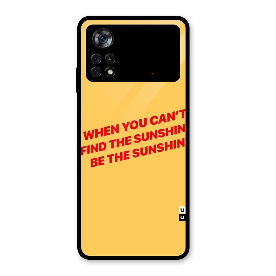 Be The Sunshine Glass Back Case for Poco X4 Pro 5G