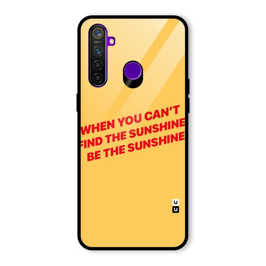 Be The Sunshine Glass Back Case for Realme 5 Pro
