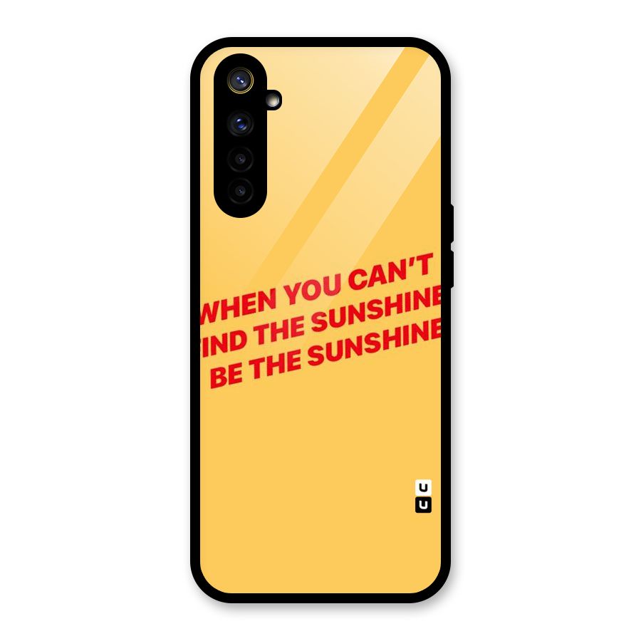 Be The Sunshine Glass Back Case for Realme 6i
