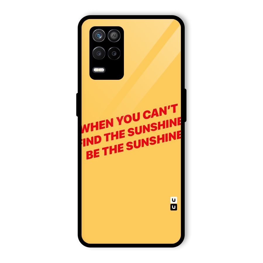 Be The Sunshine Glass Back Case for Realme 9 5G