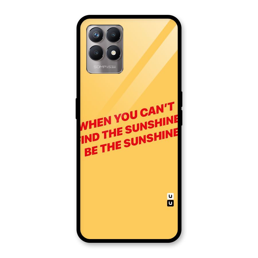 Be The Sunshine Glass Back Case for Realme Narzo 50